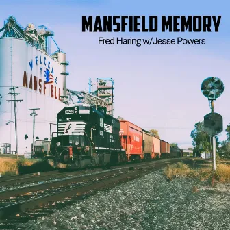 Mansfield Memory by Fred Haring