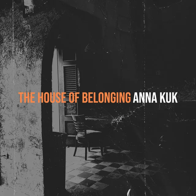 The House of Belonging