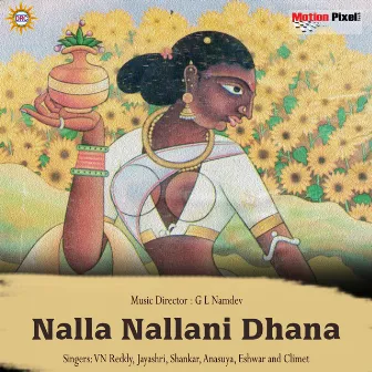 Nalla Nalla Ni Dhana by VN Reddy