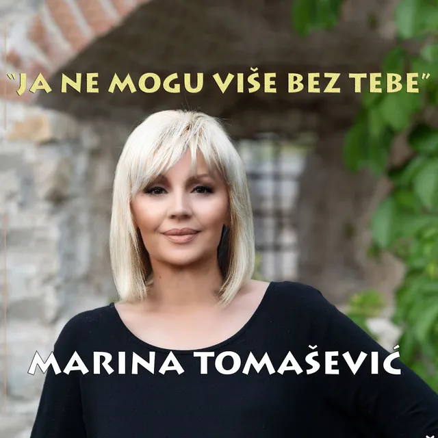 Ja ne mogu više bez tebe