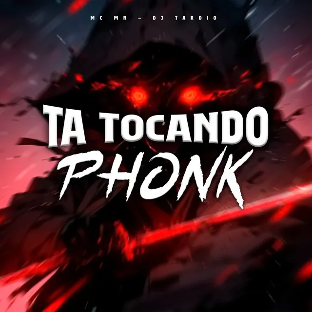 Ta Tocando Phonk