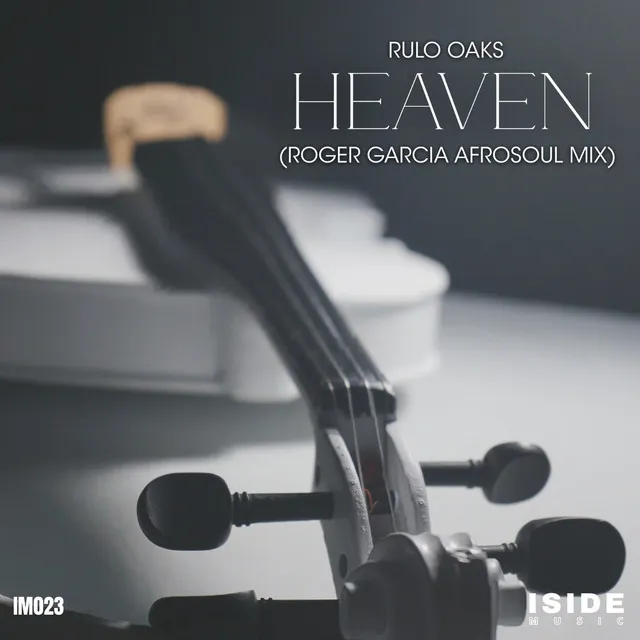 Heaven - Roger Garcia Afrosoul Radio Mix