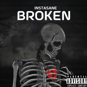 Broken by Instasane