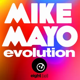 Evolution by Mike Mayo