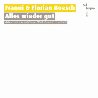 Alles wieder gut by Florian Boesch