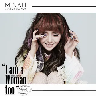 I am a Woman too by Minah