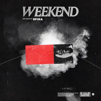 Weekend by Spika