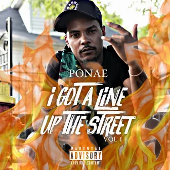 I Got a Line Up the Street by Ponae