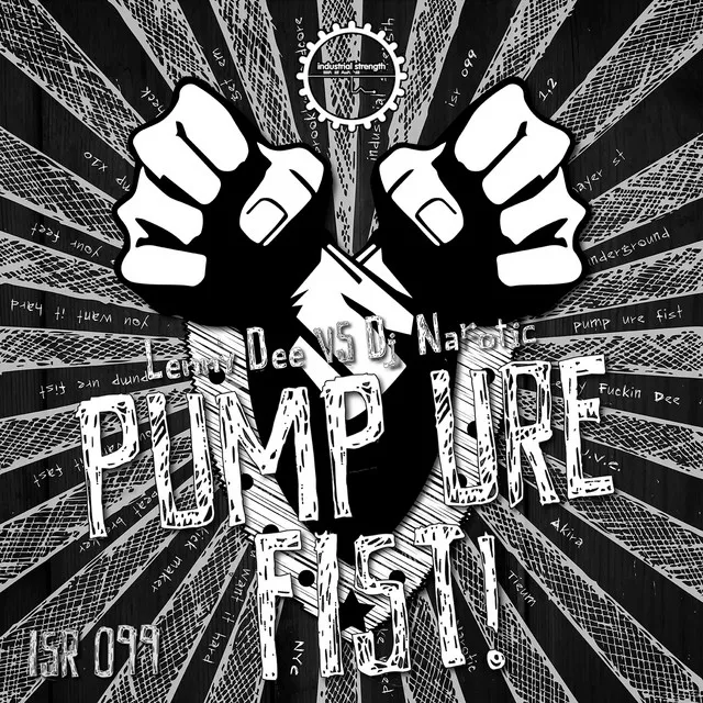 Pump Ure Fist (Tieum Remix)