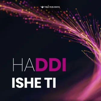 Ishe Ti by Haddi