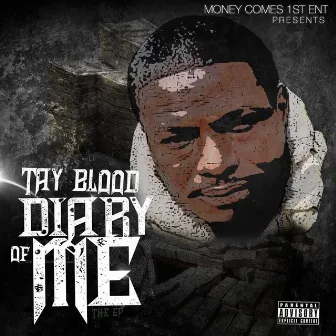 Diary of Me by Tay Blood