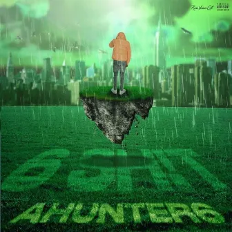 6 Sh!t the Ep by Ahunter6