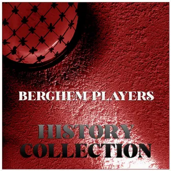 History Collection by Berghem Players