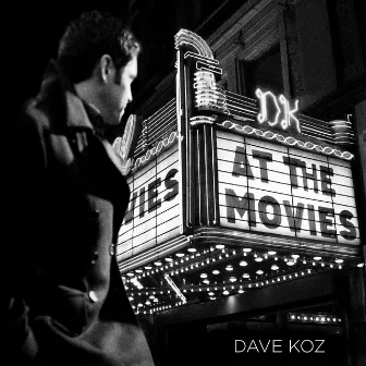 At The Movies by Dave Koz