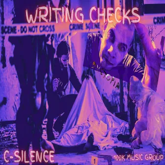 Writing Checks by C-Silence