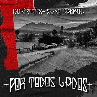 Por Todos Lados by Sheo Cabral