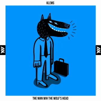 The Man With The Wolf's Head by Klems