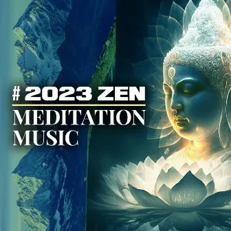 # 2023 Zen Meditation Music by Relajnante