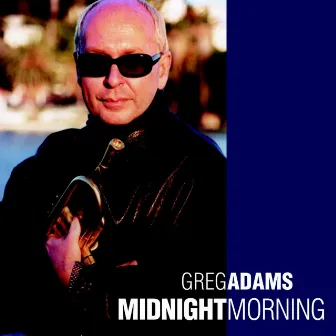 Midnight Morning by Greg Adams