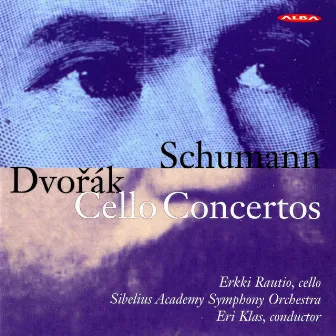 Schumann & Dvorak: Cello Concertos by Unknown Artist