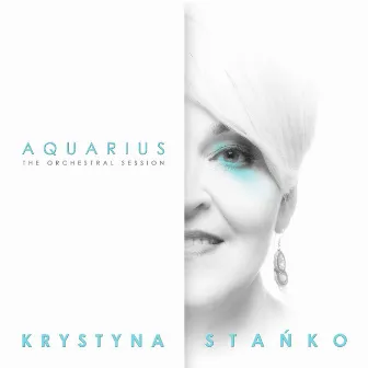 Aquarius (The Orchestral Session) by Krystyna Stańko