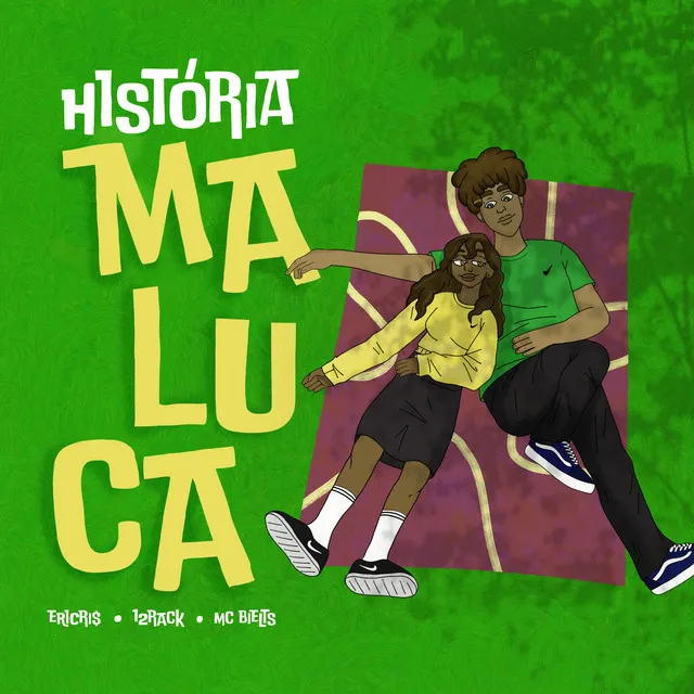 História Maluca