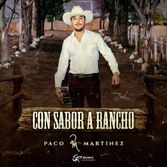 Con Sabor a Rancho by Paco Martínez