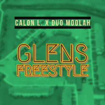 Glens Freestyle by Calon l