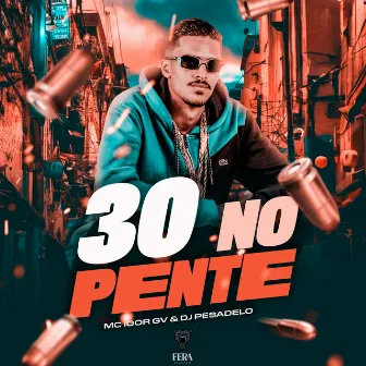 30 no Pente by MC IGOR GV