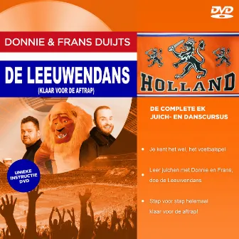 De Leeuwendans (Klaar Voor De Aftrap) by Frans Duijts