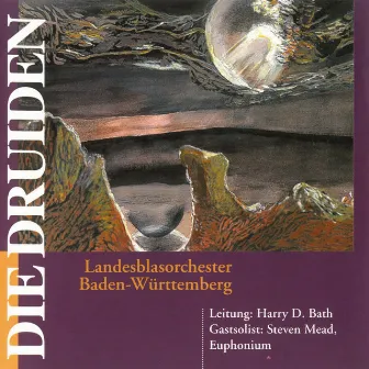 Die Druiden by Landesblasorchester Baden-Württemberg