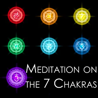 Meditation on the 7 Chakras - Chakra Meditation Balancing Music, Chanting Om for Inner Peace by Felicia Chakra