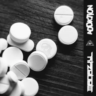 Addiction by Manaz Ill