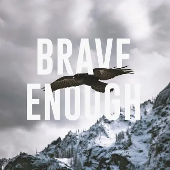 Brave Enough by Jessica Greenfield