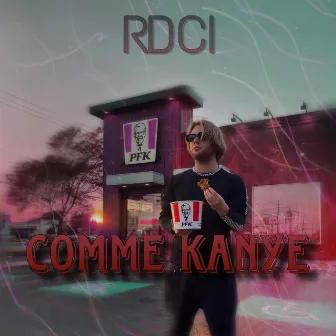 Comme Kanye by Rdci