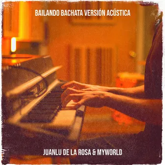 Bailando Bachata (Versión Acústica) by Juanlu de la Rosa