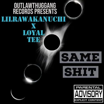 Same Shit by B.Aico