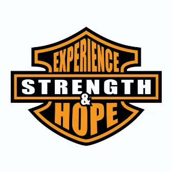 Experience Strength & Hope by Sandpaypa