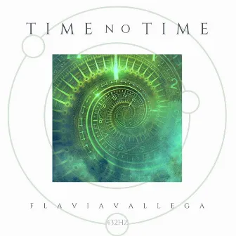 Time No Time by Flavia Vallega