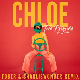 Chloe (TOBER & CharlieWonder Remix) by TOBER