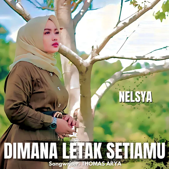 Dimana Letak Setiamu