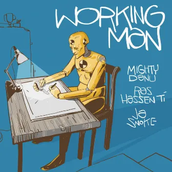 Working Man by Ras Hassen Ti