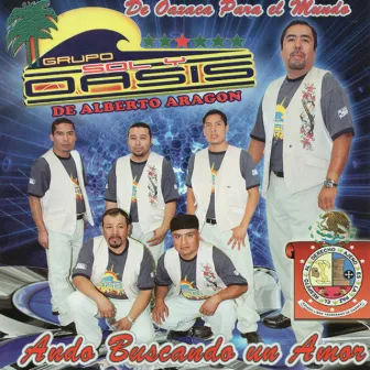 Audo Buscando Un Amor by Grupo Sol y Oasis