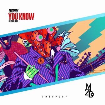 You Know by Snowzy