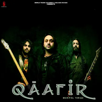 Qaafir by Manpal singh