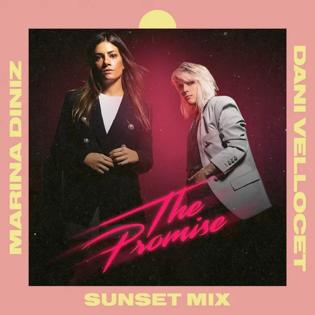 The Promise (Sunset Mix) - Radio Edit