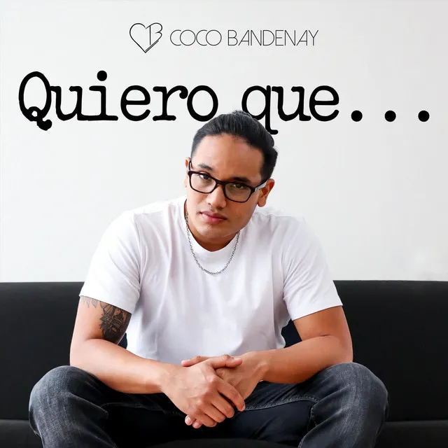 Quiero Que...