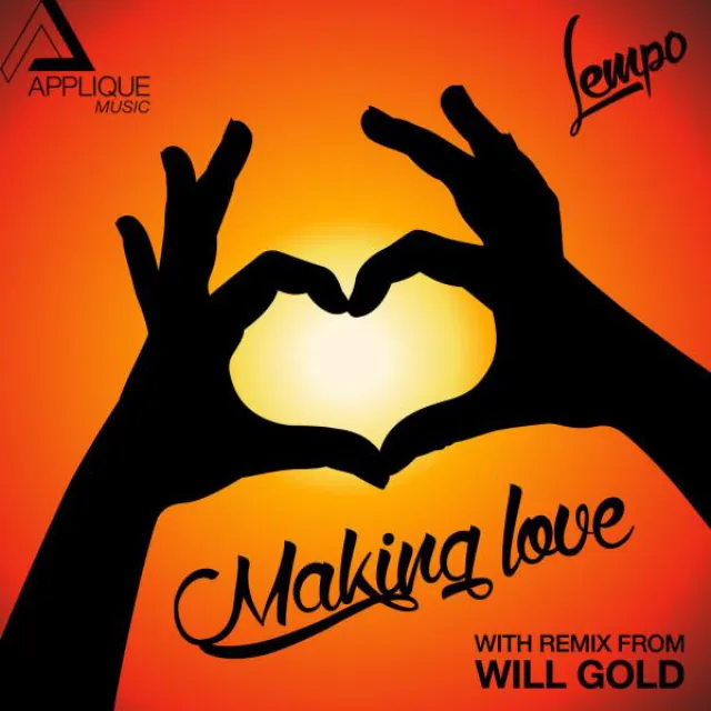 Making Love - Radio Edit