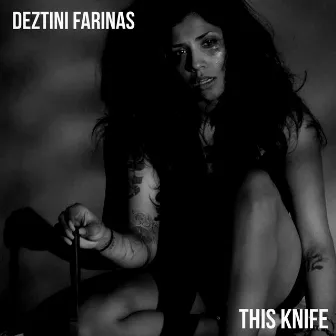 This Knife by Deztini Farinas