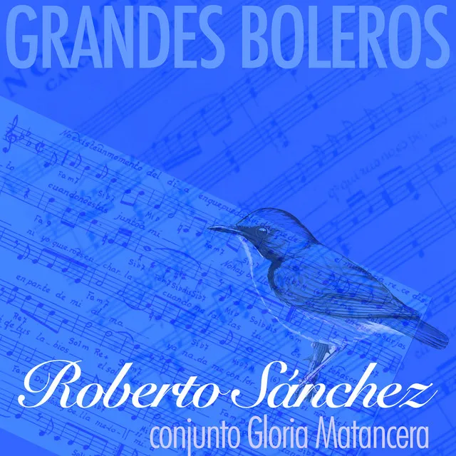 Grandes boleros (Remasterizado)